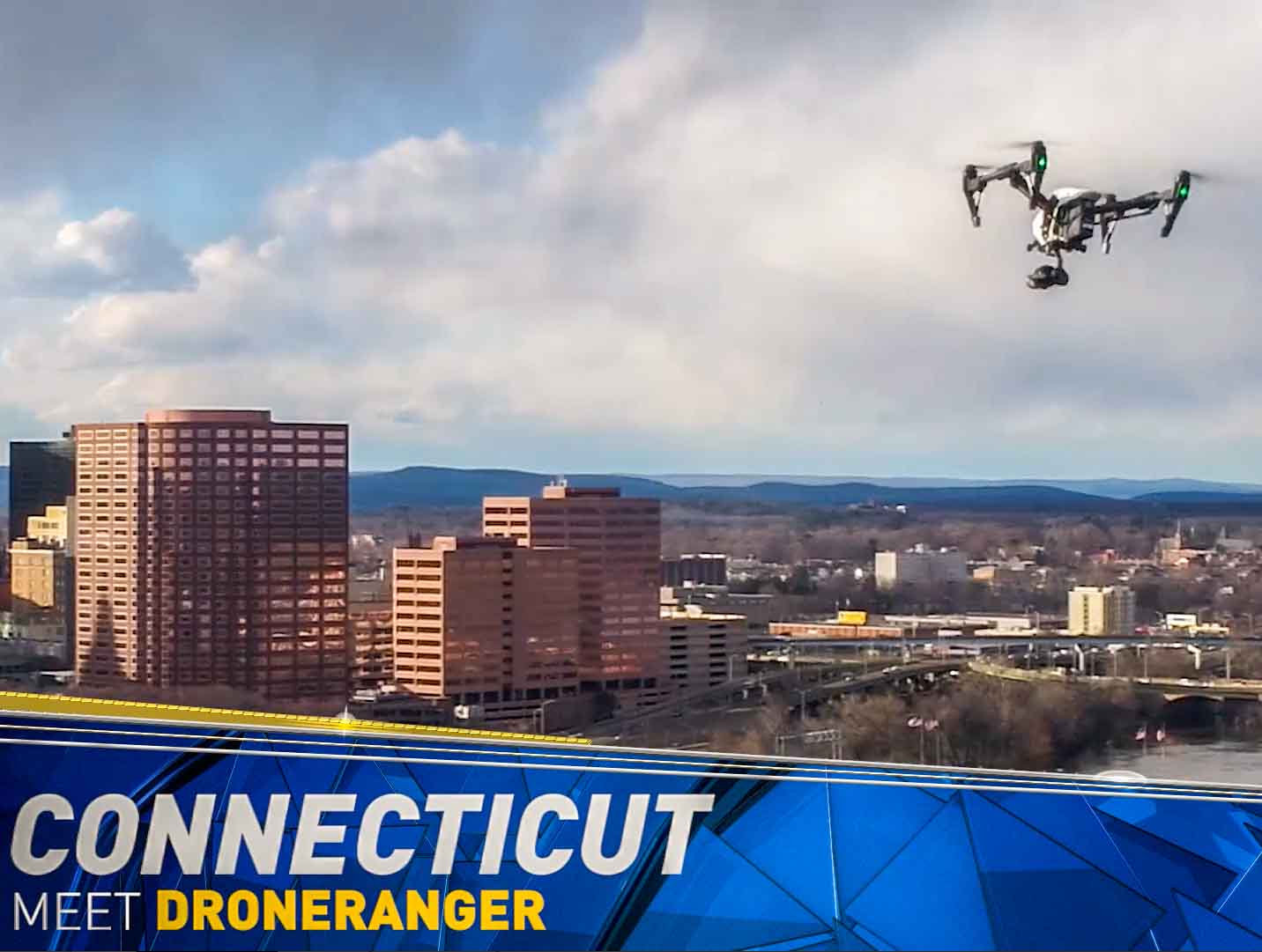 NBC CT Introduces the Drone Ranger: Live Drone News Broadcast program in cooperation with PhotoFlight Aerial Media.